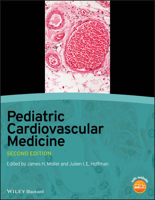 Book cover of Pediatric Cardiovascular Medicine