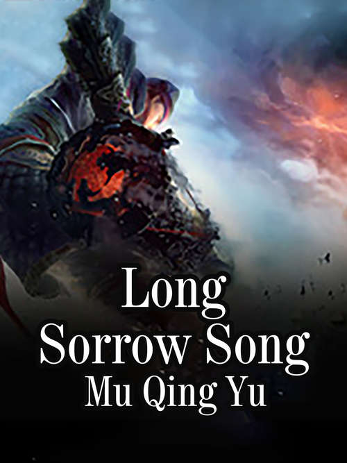 Book cover of Long Sorrow Song: Volume 2 (Volume 2 #2)