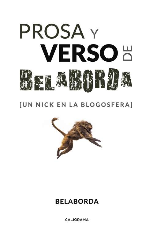 Book cover of Prosa y verso de Belaborda: [Un nick en la blogosfera]