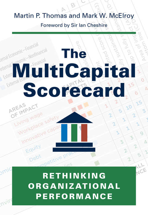 Book cover of The MultiCapital Scorecard: Rethinking Organizational Performance