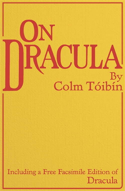 Book cover of On Dracula: Including a free facsimile edition of Dracula