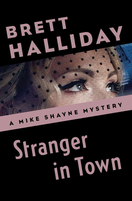 Book cover of Stranger in Town (The Mike Shayne Mysteries #26)