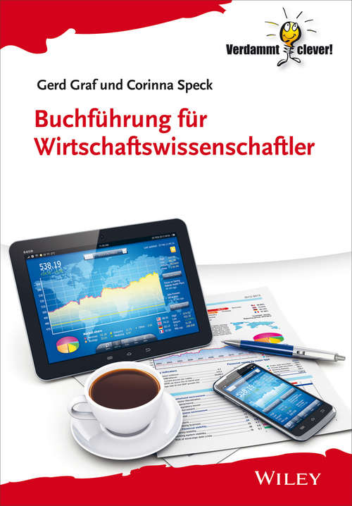 Book cover of Buchführung für Wirtschaftswissenschaftler (Verdammt clever!)