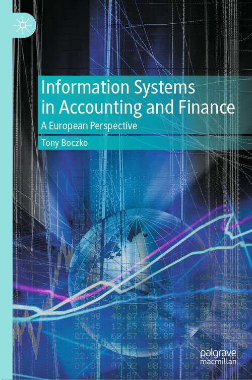 Book cover of Information Systems in Accounting and Finance: A European Perspective (1st ed. 2024)