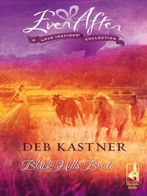 Book cover of Black Hills Bride (Original) (Steeple Hill Love Inspired Ser.: No. 90)