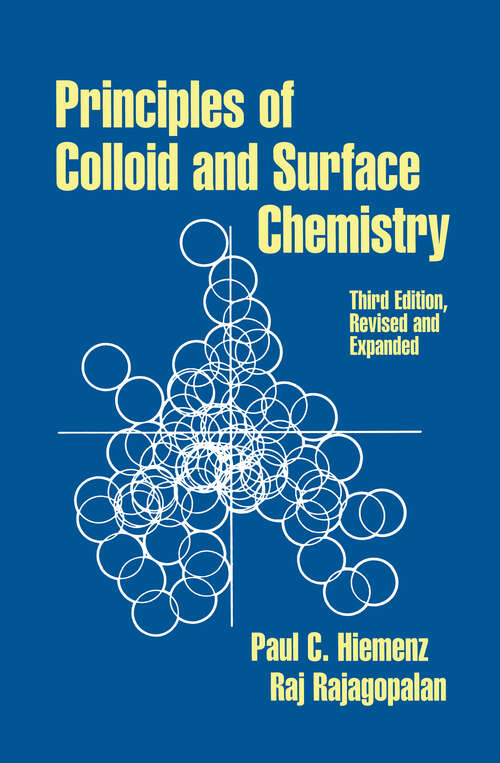 Book cover of Principles of Colloid and Surface Chemistry, Revised and Expanded (3)