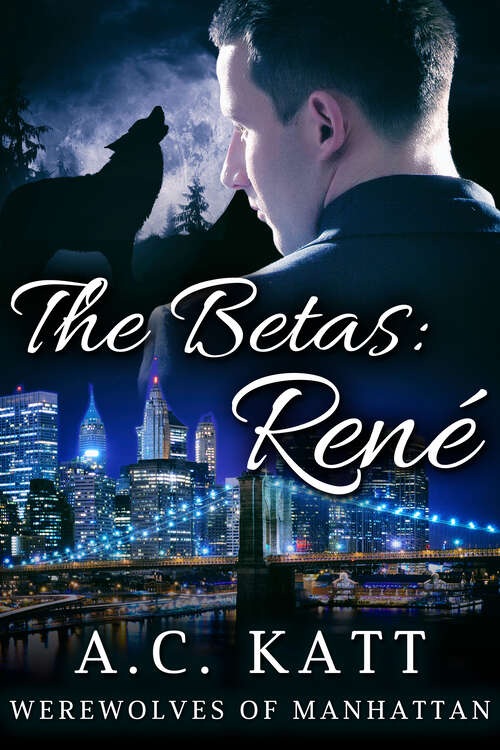 Book cover of The Betas: René