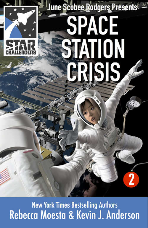 Book cover of Star Challengers: Star Challengers 2: Space Station Crisis