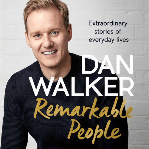 Book cover of Remarkable People: Extraordinary Stories of Everyday Lives