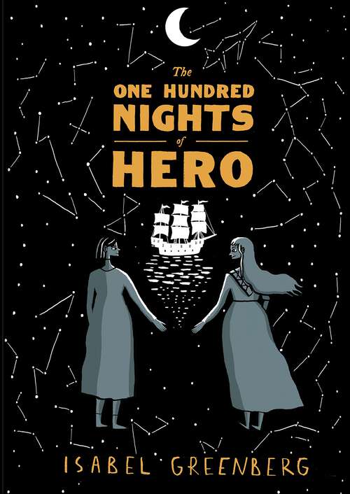 Book cover of The One Hundred Nights of Hero: A Graphic Novel