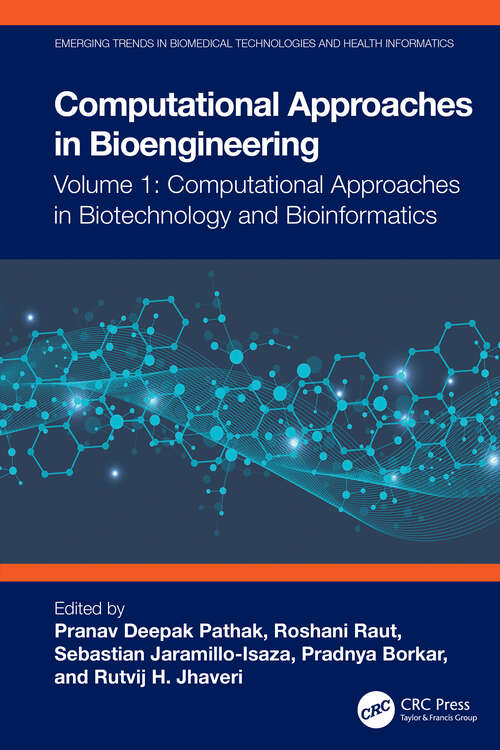Book cover of Computational Approaches in Biotechnology and Bioinformatics (Emerging Trends in Biomedical Technologies and Health informatics)