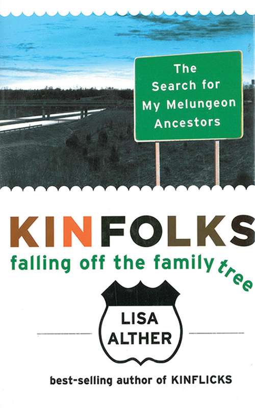 Book cover of Kinfolks: Falling Off the Family Tree (Proprietary)