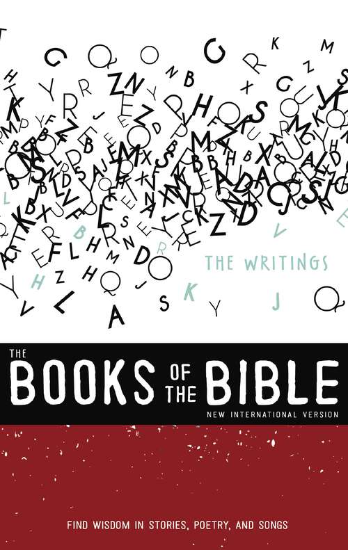 Book cover of NIV, The Books of the Bible: Find Wisdom in Stories, Poetry, and Songs (The Books of the Bible)