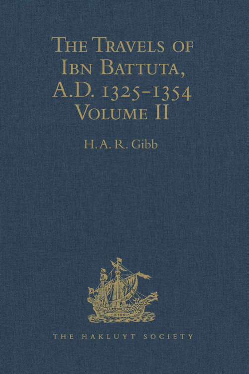 Book cover of The Travels of Ibn Battuta, A.D. 1325-1354: Volume II (Hakluyt Society, Second Ser. #110)