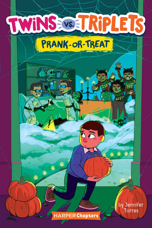 Book cover of Twins vs. Triplets #2: Prank-or-Treat (HarperChapters)