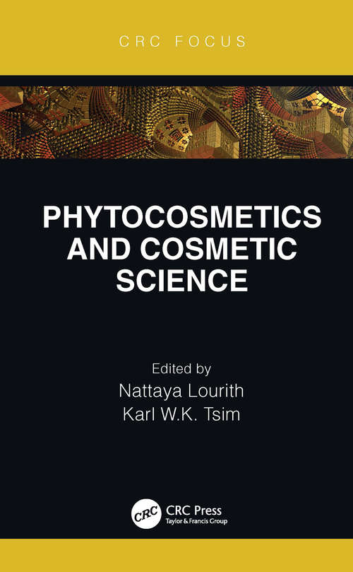 Book cover of Phytocosmetics and Cosmetic Science