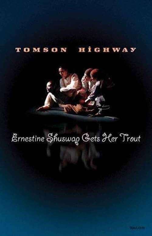 Book cover of Ernestine Shuswap Gets Her Trout
