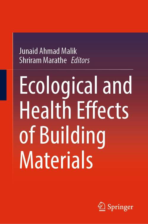 Book cover of Ecological and Health Effects of Building Materials (1st ed. 2022)