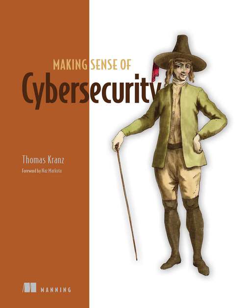 Book cover of Making Sense of Cybersecurity