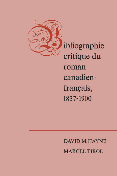Book cover of Bibliographie critique du roman canadien-francaise, 1837-1900