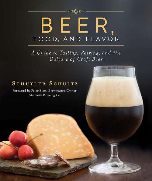 Book cover of Beer, Food, and Flavor