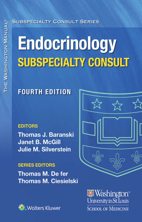 Book cover of Washington Manual Endocrinology Subspecialty Consult: The Washington Manual Of Endocrinology Subspecialty Consult Series (4) (The\washington Manual Ser.: No. 174)