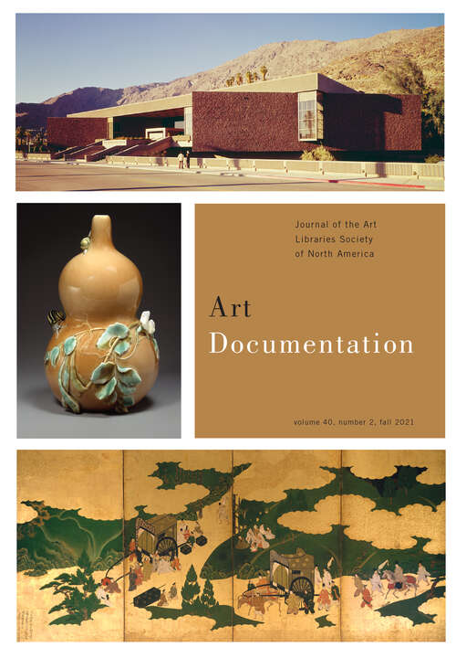 Book cover of Art Documentation: Journal of the Art Libraries Society of North America, volume 40 number 2 (Fall 2021)