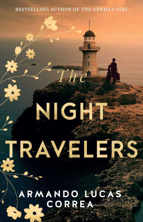 Book cover of The Night Travelers: A Novel