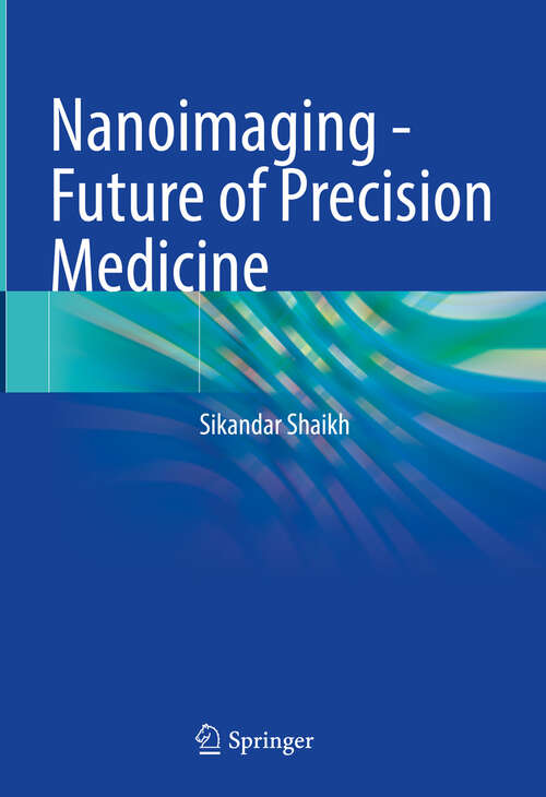 Book cover of Nanoimaging - Future of Precision Medicine