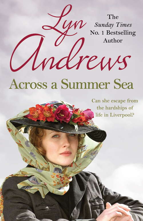 Book cover of Across a Summer Sea: A warm-hearted, dramatic and nostalgic saga