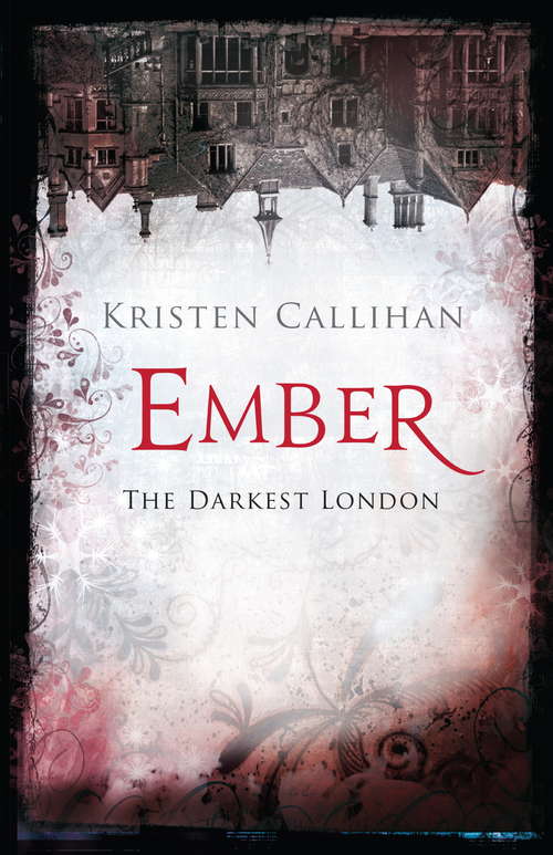 Book cover of Ember (Darkest London #1)