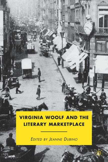 Book cover of Virginia Woolf and the Literary Marketplace