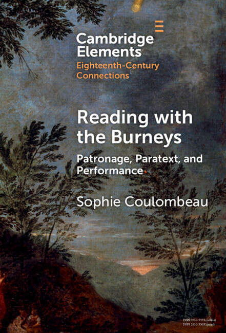 Book cover of Reading with the Burneys: Patronage, Paratext, and Performance (Elements in Eighteenth-Century Connections)