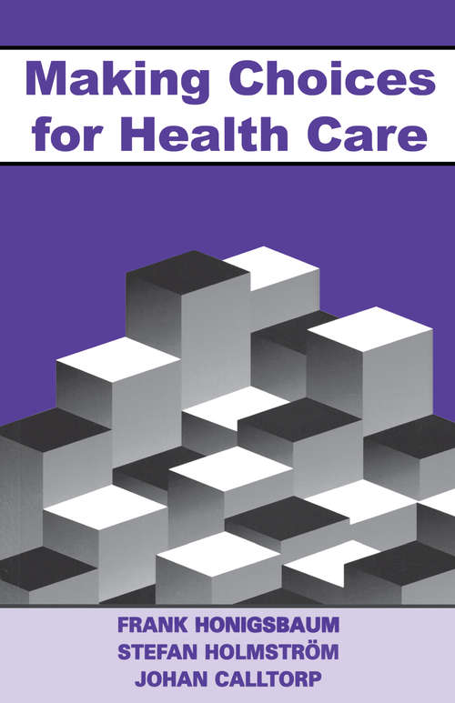 Book cover of Making Choices for Healthcare