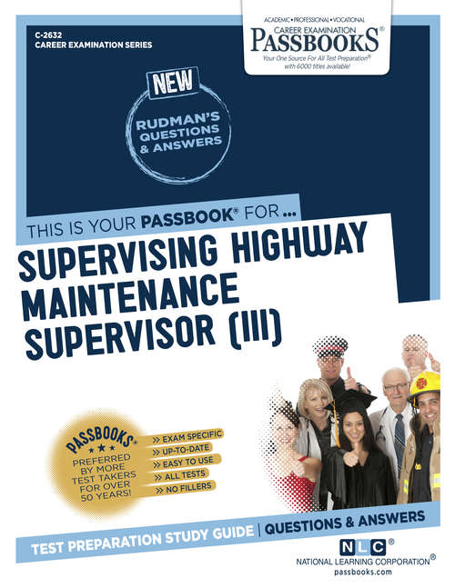 Book cover of Supervising Highway Maintenance Supervisor (III): Passbooks Study Guide (Career Examination Series)