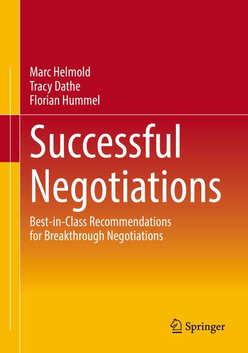 Book cover of Successful Negotiations: Best-in-Class Recommendations for Breakthrough Negotiations (1st ed. 2022)