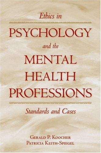 Book cover of Ethics in Psychology and the Mental Health Professions: Standards and Cases (3rd edition)