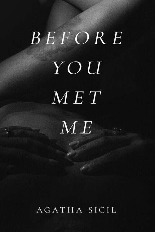 Book cover of Before You Met Me