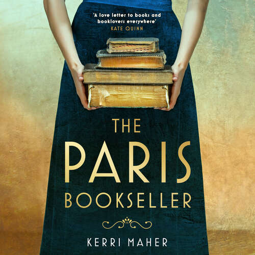 Book cover of The Paris Bookseller: A sweeping story of love, friendship and betrayal in bohemian 1920s Paris