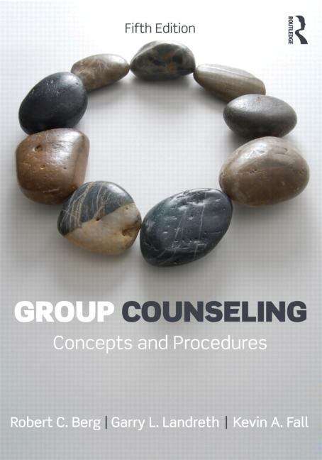 Book cover of Group Counseling: Concepts and Procedures (Fifth Edition)