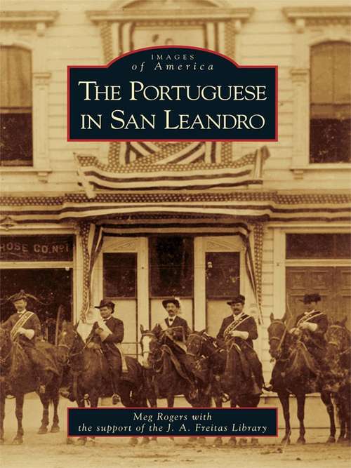 Book cover of Portuguese in San Leandro, The