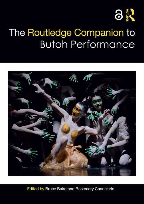 Book cover of The Routledge Companion to Butoh Performance (1) (Routledge Companions)