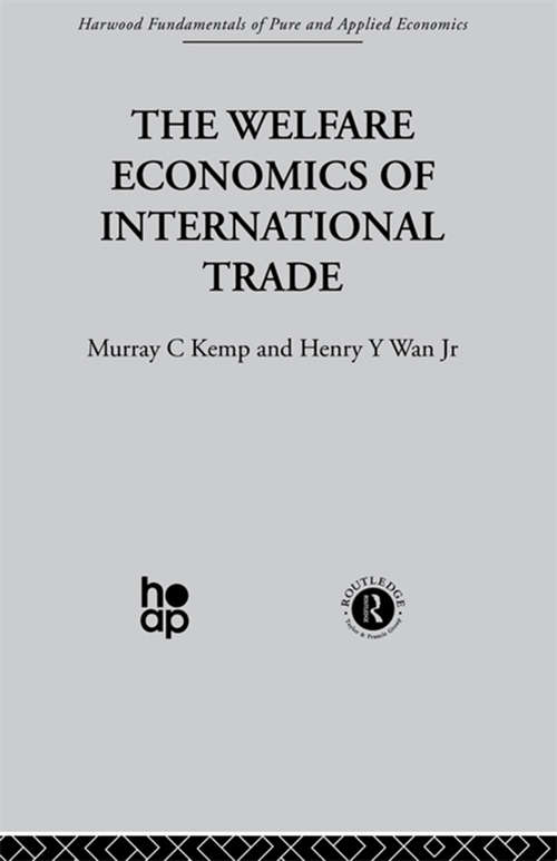 Book cover of The Welfare Economics of International Trade (Fundamentals Of Pure And Applied Economics Ser.)