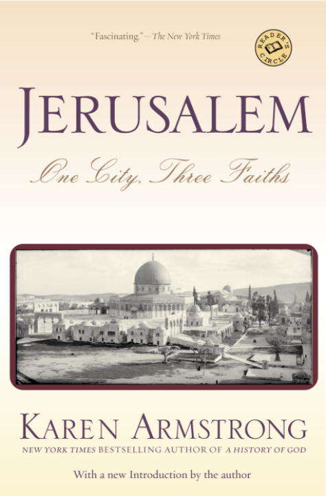 Book cover of Jerusalem: One City, Three Faiths