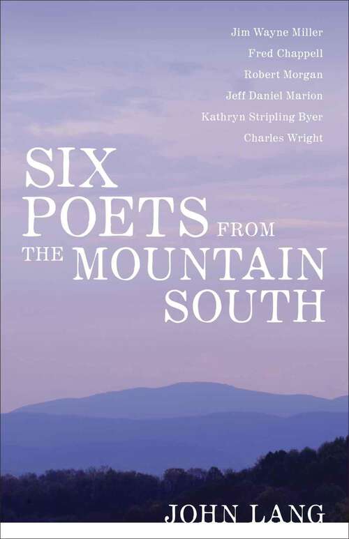 Book cover of Six Poets from the Mountain South: Sherman's Troops in the Savannah and Carolinas Campaigns (Southern Literary Studies)
