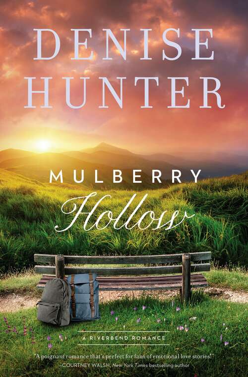 Book cover of Mulberry Hollow (A Riverbend Romance #2)