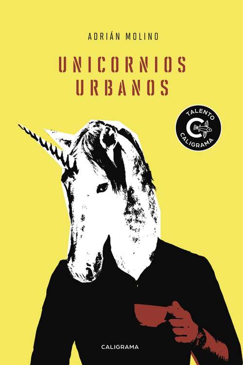 Book cover of Unicornios urbanos