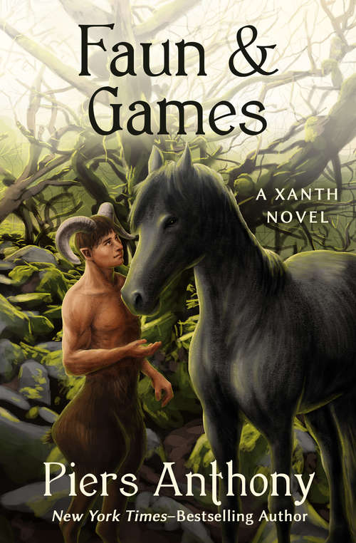 Book cover of Faun & Games (1) (Xanth Ser.: Vol. 21)