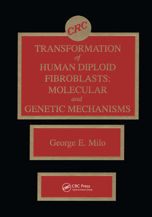 Book cover of Transformation of Human Diploid Fibroblasts: Molecular and Genetic Mechanisms