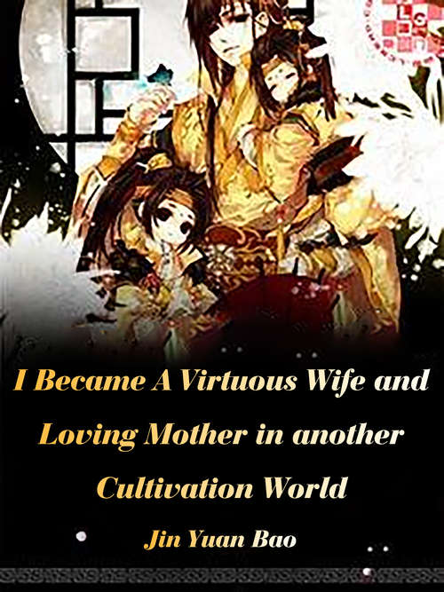 Book cover of Virtuous Wife and Loving Mother: Volume 3 (Volume 3 #3)